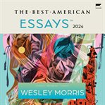 The Best American Essays 2024 cover image