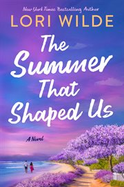 The Summer That Shaped Us cover image