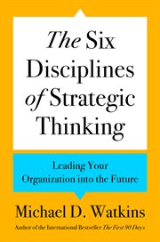 The Six Disciplines of Strategic Thinking cover image