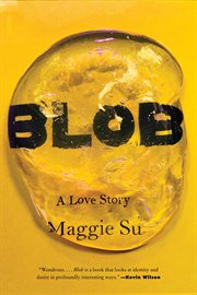 Blob : A Love Story cover image
