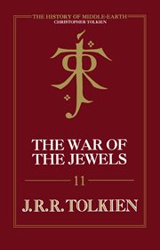 The War of the Jewels : The Later Silmarillion, Part Two cover image