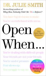 Open When : A Companion for Life's Twists & Turns cover image