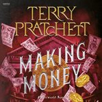Making Money : A Novel of Discworld. Discworld cover image