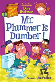 Mr. Plummer Is Dumber! cover image