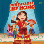 The Unbeatable Lily Hong cover image