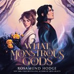 What Monstrous Gods cover image