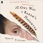 The Owl Was a Baker's Daughter cover image