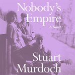 Nobody's Empire cover image