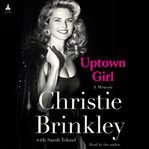 Uptown Girl : A Memoir cover image