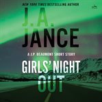 Girls' Night Out : A J. P. Beaumont Short Story cover image