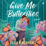 Give Me Butterflies cover image