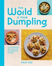 The World Is Your Dumpling cover image
