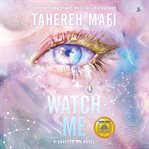 Watch Me cover image