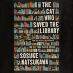 The Cat Who Saved the Library cover image