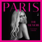 Paris (Extended Edition) : The Memoir cover image