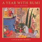 A Year With Rumi : Daily Readings cover image