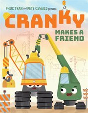 Cranky Makes a Friend cover image