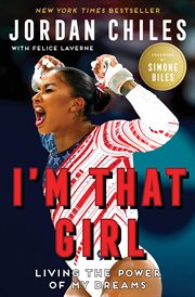 I'm That Girl : Living The Power Of My Dreams cover image