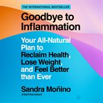 Goodbye to Inflammation cover image
