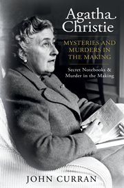 Agatha Christie: Mysteries and Murders in the Making : Collecting Agatha Christie's Secret Note cover image