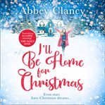 I'LL BE HOME FOR CHRISTMAS cover image