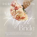 An August bride cover image