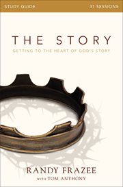 The story study guide : getting to the heart of God's story cover image