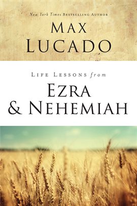 Cover image for Life Lessons from Ezra and Nehemiah