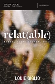 Relat(able) Study Guide : Making Relationships Work cover image