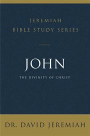John : the divinity of christ cover image