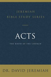 Acts : the birth of the church cover image