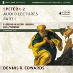 1 peter 1-2. Audio Lectures cover image