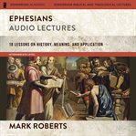 Ephesians : audio lectures cover image