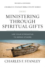 Ministering through spiritual gifts cover image