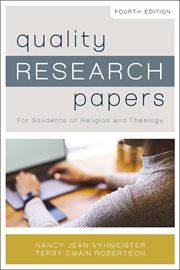 Quality research papers : for students of religion and theology cover image