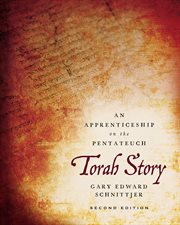 Torah Story : An Apprenticeship on the Pentateuch cover image