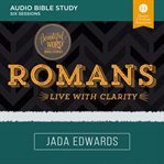 Romans : live with clarity cover image