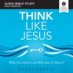 Think like Jesus : audio bible studies cover image