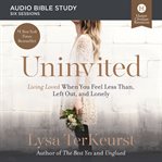 Uninvited : audio bible studies cover image