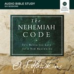 The nehemiah code : audio bible studies cover image
