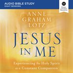 Jesus in me : audio bible studies cover image
