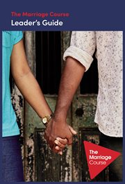 The Marriage Course Leader's Guide cover image