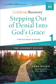 Stepping out of denial into God's grace participant's guide 1 cover image