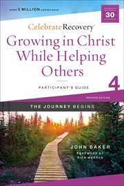 Growing in christ while helping others participant's guide 4 cover image