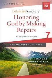 Honoring God by making repairs : a recovery program based on eight principles from the Beatitudes cover image