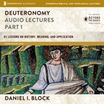 Deuteronomy: audio lectures part 1 cover image