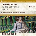Deuteronomy: audio lectures part 2 cover image