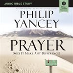 Prayer: audio bible studies : Audio Bible Studies cover image
