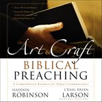 The art and craft of biblical preaching cover image