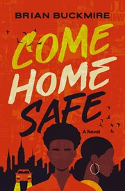 Come Home Safe cover image